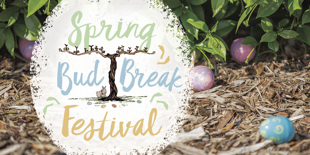 Spring Bud Break Festival (and Egg Hunt!)